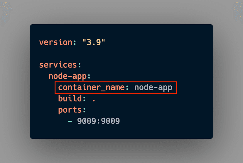 Compose file snippet with the container_name key highlighted, giving the service a fixed container name