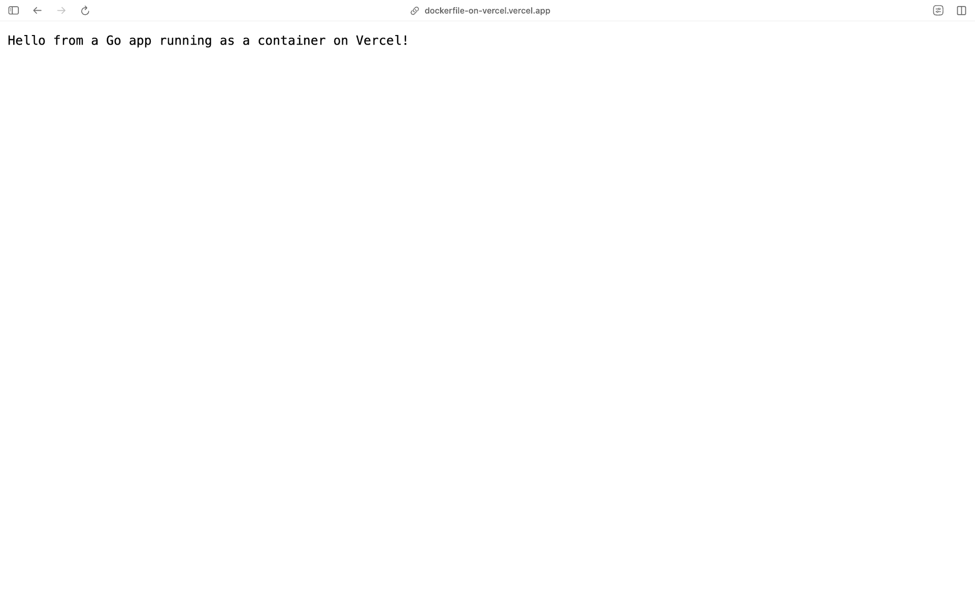 The deployed app in a browser showing "Hello from a Go app running as a container on Vercel!"
