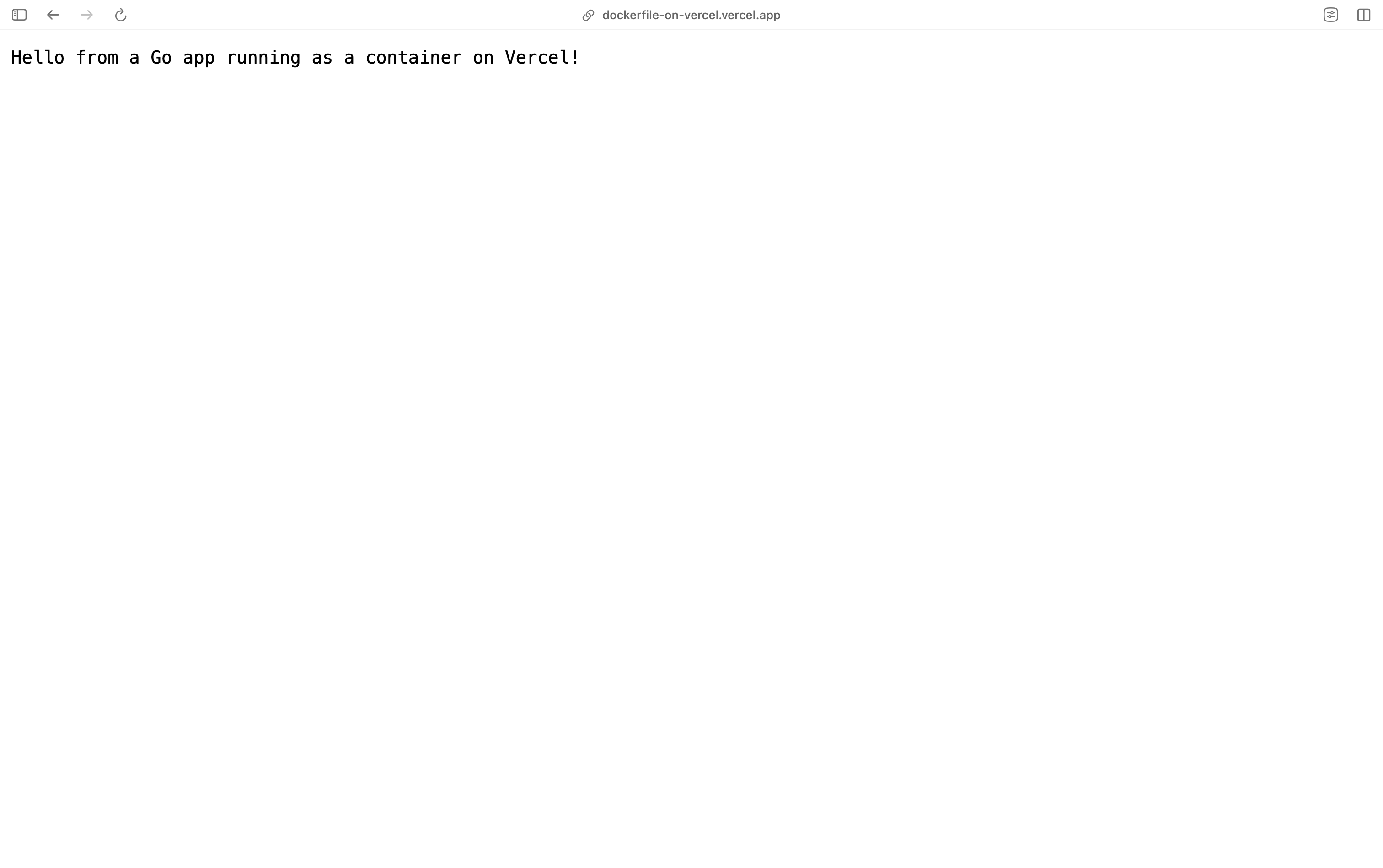 The deployed app in a browser showing "Hello from a Go app running as a container on Vercel!"